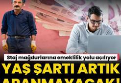 Staj mağdurlarına emeklilik yolu açılıyor! Yaş şartı aranmayacak