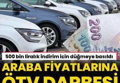 Araba fiyatlarına ÖTV darbesi! 500 bin liralık indirim yolda