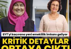 EYT'yi kaçırana yeni emeklilik imkanı geliyor! Detaylar ortaya çıktı
