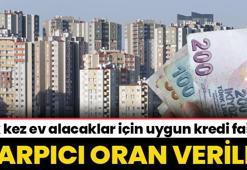 Ev alacaklara güzel haber! Uygun kredi faizi fırsatı, çok konuşulan oran