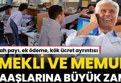 Emekli aylıklarına ve memur maaşlarına dev zam! Oranlar belli oldu, ek ödeme ve refah payı müjdesi