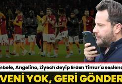 Ndombele, Angelino, Ziyech deyip Erden Timur'a seslendi: Florya'da seveni yok, geri gönderin
