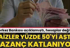 Mevduat hesaplarında faizlere doping! Parası olanın kazancı katlanıyor, resmen yüzde 50'yi aştı