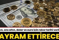 Altın, ons altın, dolar ve euro için rekor tarihi verildi! İşte son nokta