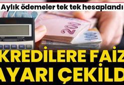 Kredilere faiz ayarı çekildi! Konut, taşıt ve ihtiyaç kredisinde aylık ödemeler tek tek hesaplandı