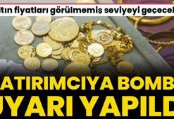 Altın fiyatları görülmemiş seviyeyi geçecek! Yatırımcıya bomba uyarı, sakın yapmayın