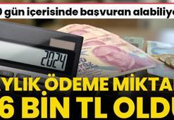 Zam geldi! Aylık 16 bin TL ödenecek, 30 gün içerisinde başvuran alacak