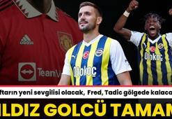 Taraftarın yeni sevgilisi olacak! Yıldız golcü Fred, Tadic'i gölgede bırakacak