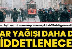 Kar yağışı daha yoğun ve şiddetli olacak! Meteoroloji hava durumu raporunu açıkladı, bölge bölge uyardı