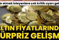 Altın fiyatları yeniden yükselişe geçti! Kar etmek isteyenlere çok kritik uyarı geldi