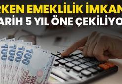 Erken emeklilik fırsatı! Tarih 5 yıl önce çekilecek, kritik prim detayı belli oldu