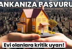Evi olanlar için kritik uyarı! Zeyilname yaptıran teminat artışından yararlanıyor
