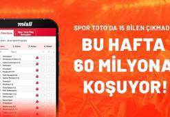 Spor Toto’da 15 bilen çıkmadı! Bu hafta 60 milyona koşuyor…