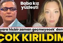 Yasmin Erbil'in sözlerinin ardından Mehmet Ali Erbil kızı ile yüzleşti: Çok kırıldım!