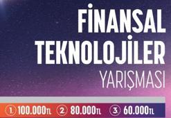 Finansal Teknolojiler için inovatif fikirler yarışacak