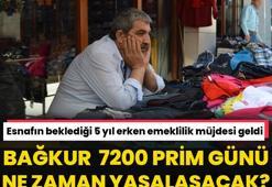 Bağ-Kur'lu esnaf bekliyordu, 5 yıl erken emeklilik müjdesi geldi! 7200 prim günü ne zaman yasalaşacak?