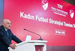 TFF Kadın Futbolu Stratejik Planı açıklandı! FIFA ve UEFA'ya sunulacak