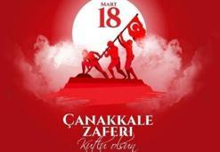 Çanakkale Zaferi en yeni mesajlar 2025: 18 Mart Çanakkale Zaferi kısa, uzun ve duygusal mesajlar, sözler