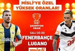 Fenerbahçe’nin Şampiyonlar Ligi 2. Ön Eleme Turu heyecanı en yüksek oranlarla Misli’de