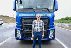 Bakan Uraloğlu test etti: Otonom kamyon akıllı yollarda!