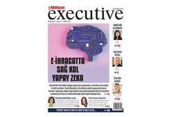 Milliyet Executive ile ekonomi ve teknoloji dünyasında öne çıkan trendler