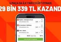 4 maça da ilk yarı 2.5 üst oynadı, 129 bin 339 tl kazandı!