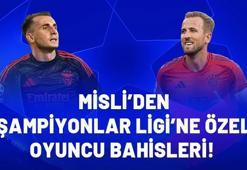 Misli’den Şampiyonlar Ligi’ne özel oyuncu bahisleri! Kerem Aktürkoğlu ve Harry Kane durdurulamıyor…