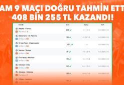 Tam 9 maçı doğru tahmin etti, 408 bin 255 TL kazandı!