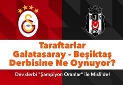Taraftarlar Galatasaray – Beşiktaş derbisine Misli’de ne oynuyor? VAR oyununa ilgi büyük, Osimhen Icardi ve Immobile ön planda…