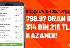 6 maça da “0-1 gol” oynadı… 798.97 oran ile 314 bin 215 TL kazandı!