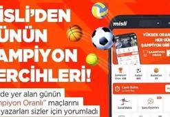 Misli’den günün şampiyon tercihleri
