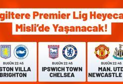 İngiltere Premier Lig heyecanı Misli'de yaşanacak!