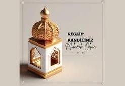 Regaib gecesi mesajları: 2025 yılının ilk kandili Regaib kandili için duygusal, dualı, ayetli mesajlar