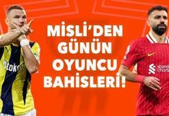 Dzeko Kadıköy’de çok başka, Salah’ın son 11 maçta boşu yok! İşte Misli’den günün oyuncu bahisleri…