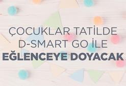 Çocuklar tatilde D-SMART GO ile eğlenceye doyacak