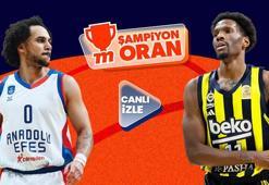 Anadolu Efes'in Fenerbahçe Beko'yu konuk edeceği dev derbi canlı yayın ve Şampiyon Oranlar ile Misli'de!