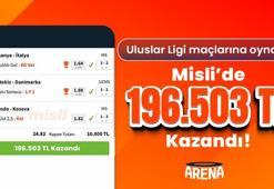 Uluslar Ligi maçlarına oynadı, Misli’de 196.503 TL kazandı!