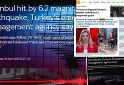 'En güçlü depremlerden biri': İstanbul'daki 6.2'lik deprem dünya basınına böyle yansıdı