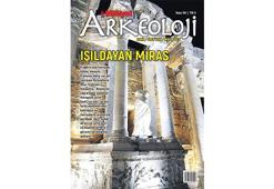 Milliyet Arkeoloji ‘Işıldayan Miras’ın Peşinde’