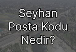 Adana Seyhan Posta Kodu Nedir?
