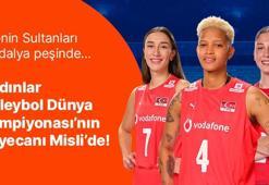 Filenin Sultanları madalya peşinde… Kadınlar Voleybol Dünya Şampiyonası’nın heyecanı Misli’de!