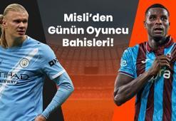 Haaland seriye bağladı! Onuachu iç sahada affetmiyor… İşte Misli’den günün oyuncu bahisleri