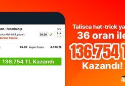 Talisca hat-trick yaptı! Misli üyesi 136.754 TL kazandı…