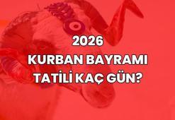 Kurban Bayramı 2026 kaç gün? Kurban Bayramı tatili 9 güne uzatıldı mı? Kurban Bayramı ne zaman?