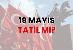 19 MAYIS TATİL Mİ? | 19 Mayıs’ta okullar, üniversiteler, kamu kurumları ve bankalar açık mı?