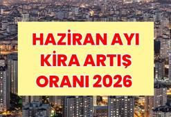 HAZİRAN KİRA ARTIŞ ORANI 2026 | Enflasyon oranı açıklandı mı? Haziran ayı kira artış oranı belli oldu mu?