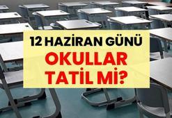 SON DAKİKA: 12 Haziran 2026 Günü Okullar Tatil mi? Cuma günü, kreş, anaokulu, ilkokul, ortaokul, lise tatil mi? İşte MEB’in resmi kararına göre kapalı olacak kurumlar