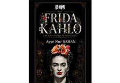 Renkler ve fırtınalarla dolu bir hayat: Frida Kahlo'nun hayatı sahnede