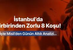 İstanbul’da Birbirinden Zorlu 8 Koşu! İşte Misli’den Günün Altılı Analizi…