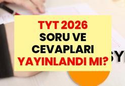 SON DAKİKA: TYT 2026 Soru ve Cevapları Yayınlandı mı? YKS'nin İlk Ayağı Bitti: TYT Soru ve Cevapları PDF Olarak Yayınlandı mı?